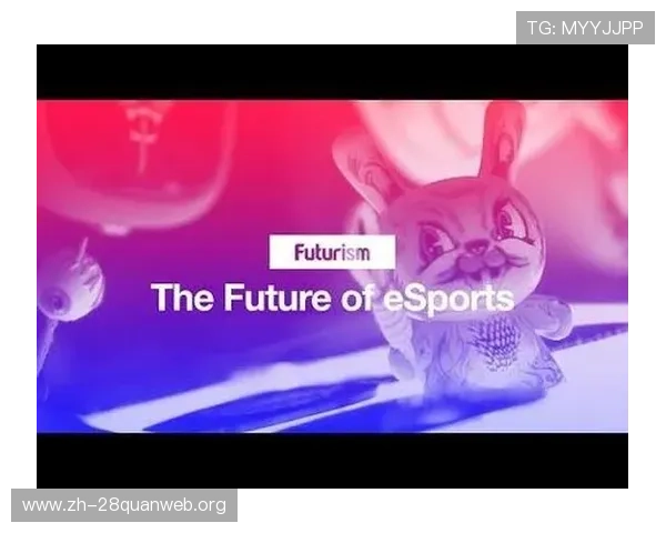 南宫电竞：深度剖析电竞行业中的创新技术与核心竞争力提升策略